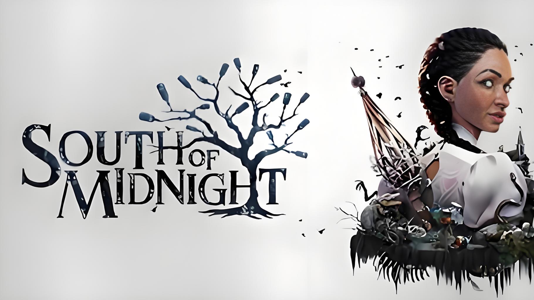 “‌South of Midnight”14-Chapter Core Walkthrough